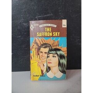 A Harlequin Romance The Saffron Sky By Isobel Chace Paperback